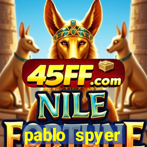 pablo spyer namorada atual